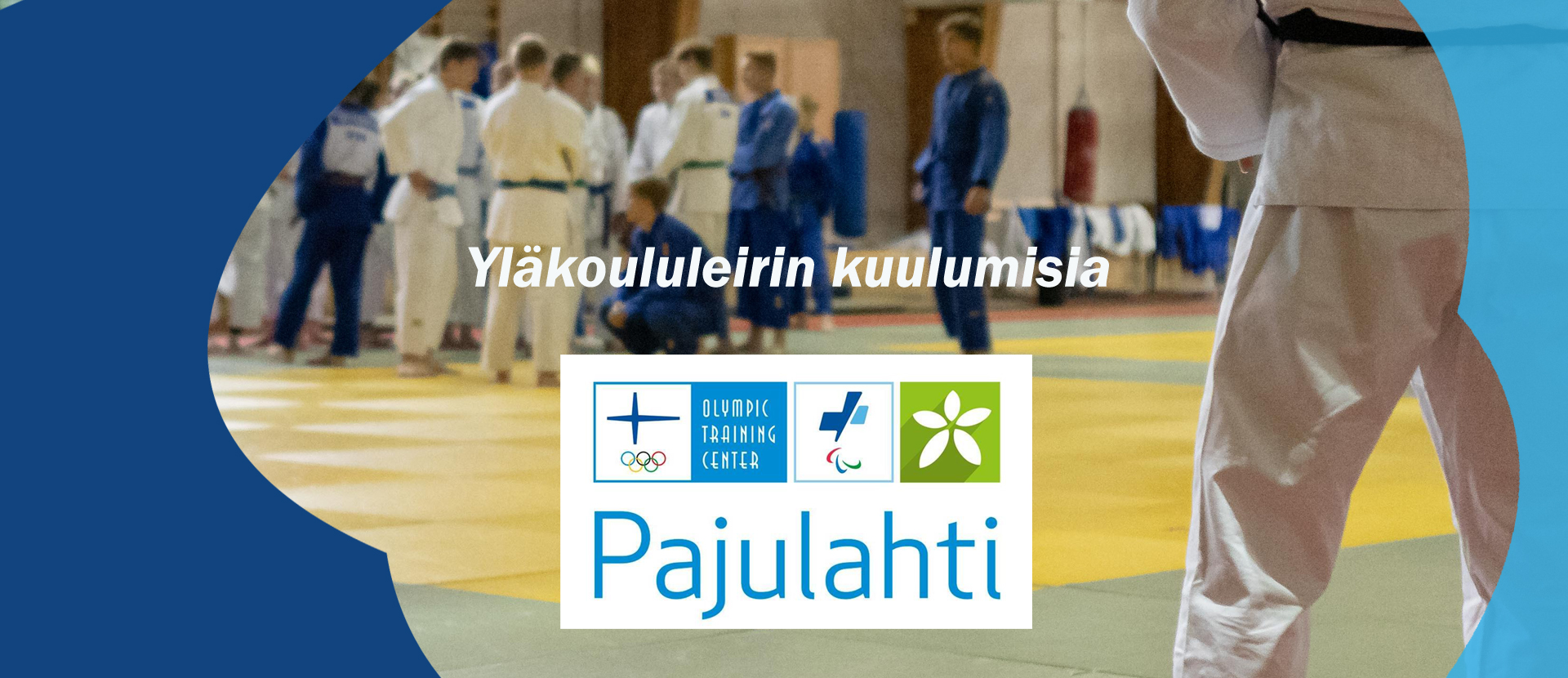 Yläkoululeirin kuulumisia